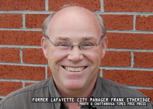 Former LaFayette City Manager Frank Etheridge