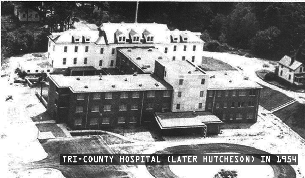 Tri-County Hospital (Hutcheson) In 1954