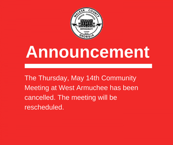 West Armuchee Commissioner Meeting Canceled